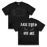 all eyes on me t-shirt 3